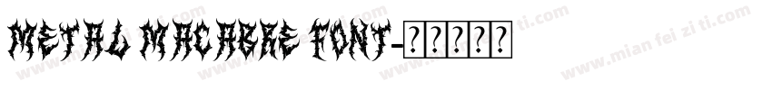 Metal Macabre Font字体转换